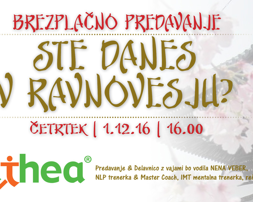 Brezplačno predavanje in delavnica: Ste danes v ravnovesju?
